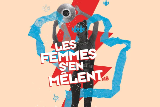 Les Femmes S'en Mêlent font à nouveau entendre leurs voix