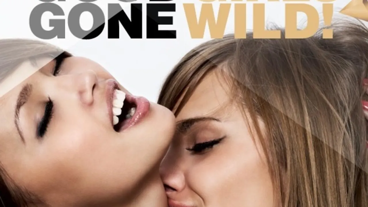 WHEN GOOD GIRLS GONE WILD