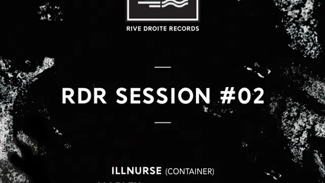 RDR Session 002 w/ Illnurse, Madlex, Thomas Delecroix