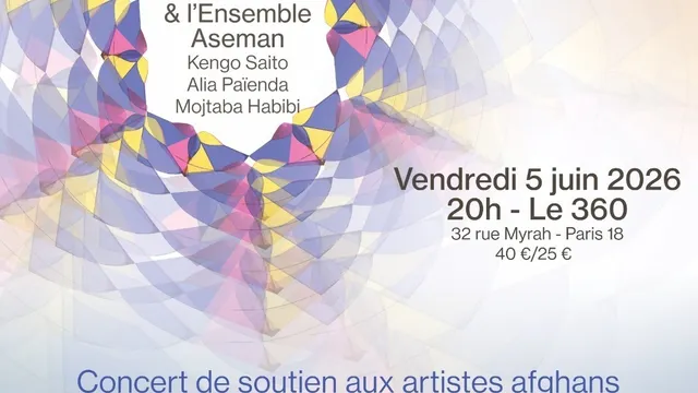 Concert de soutien aux artistes Afghans : Arash Barez et l'Ensemble Aseman