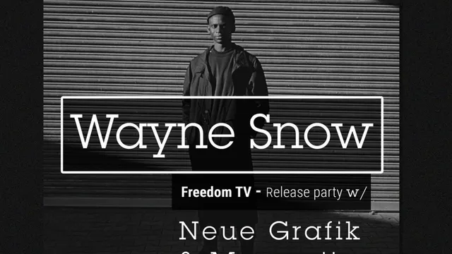 Déplacé - Wayne Snow (release party) + Neue Grafik & Monomite _ 22 mars