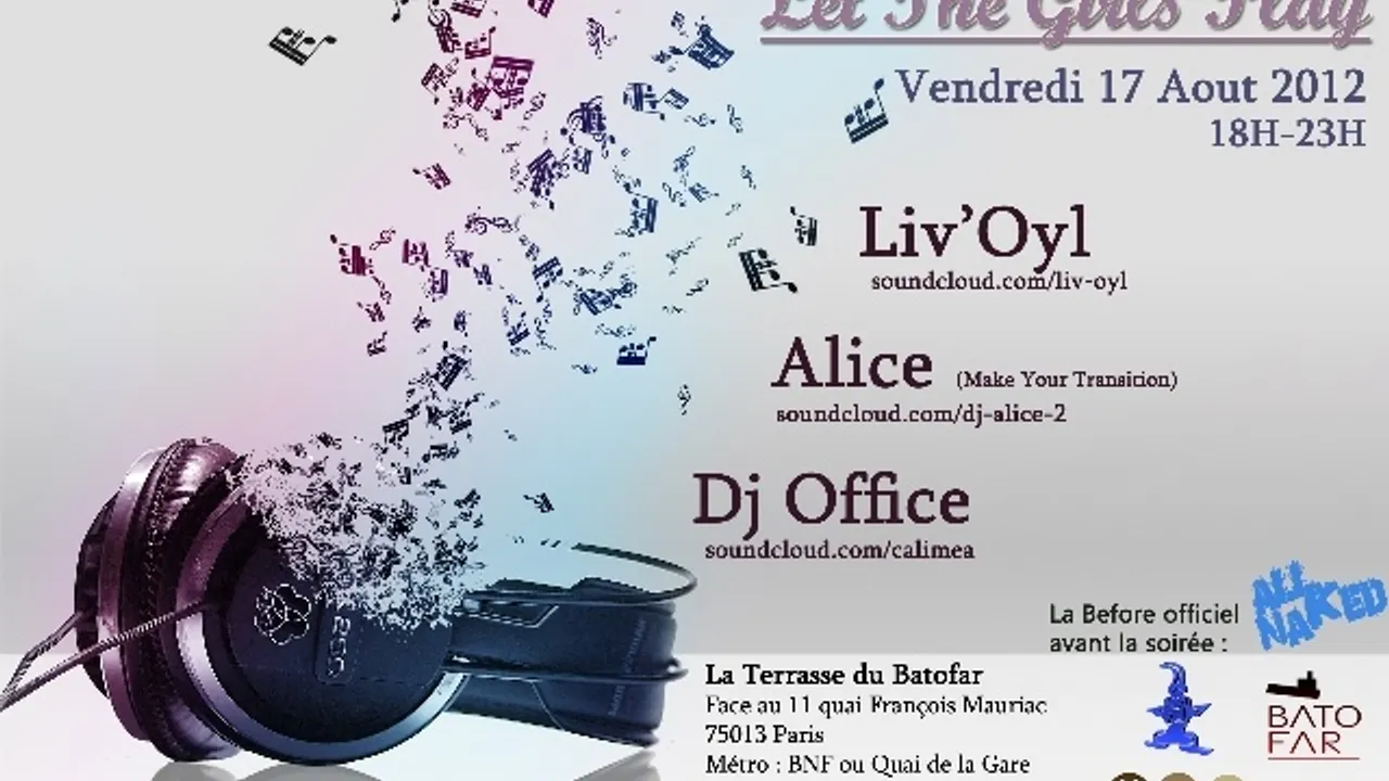 Let the girls Play Liv'Oyl Alice Dj Office