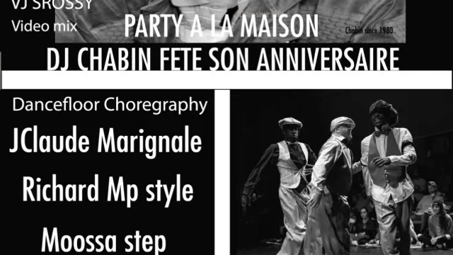 Party à la maison fête l'anniversaire de Dj Chabin 4 groove 4 soul 4 love