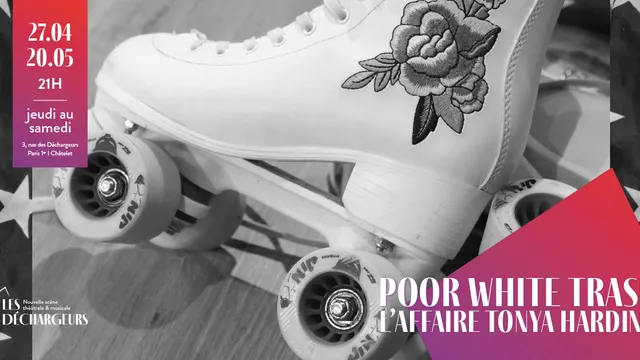 Poor white trash - L'Affaire Tonya Harding