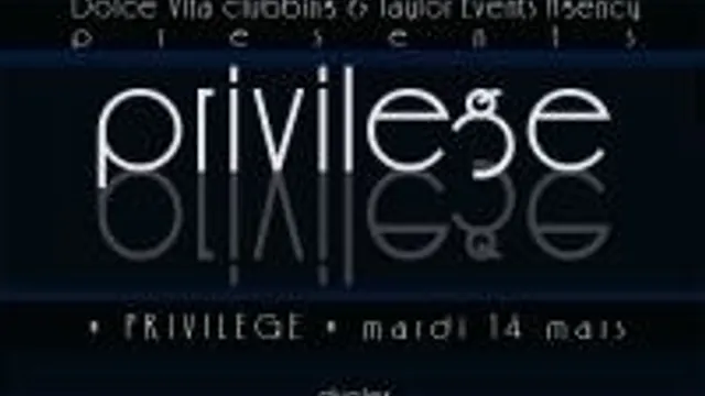 Privilege
