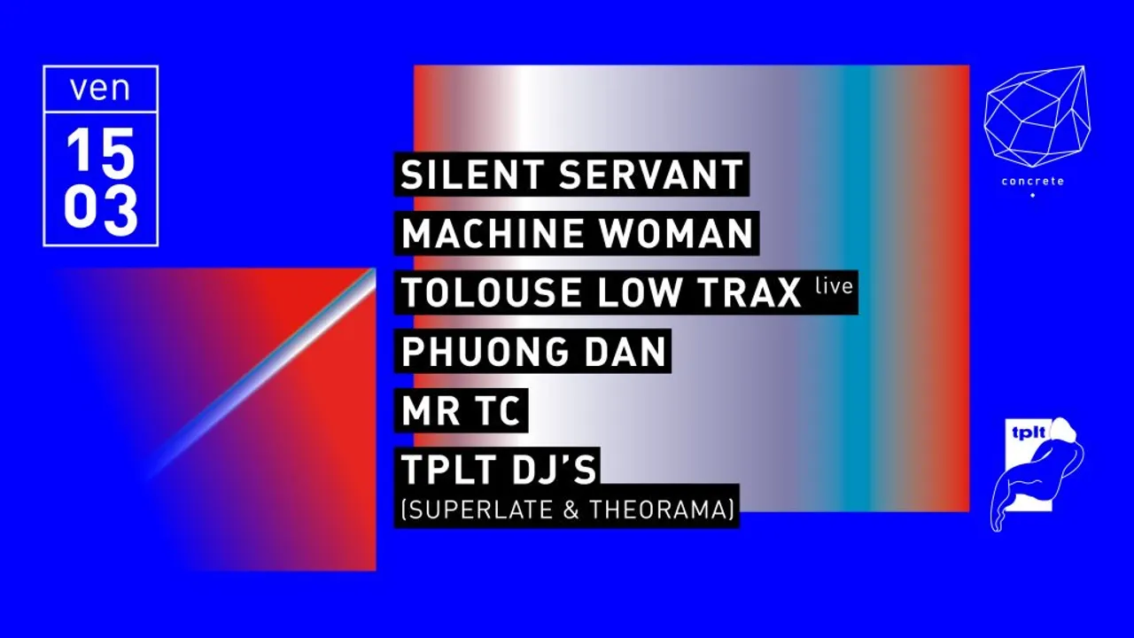 Concrete: Silent Servant, Machine Woman, Tolouse Low Trax Live