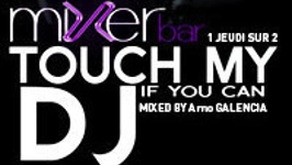 Touch My Dj - Arno Galencia