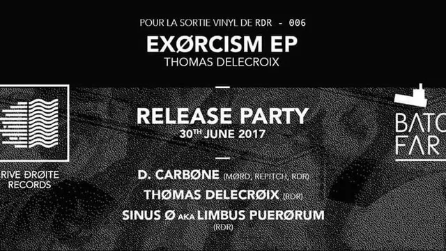 Release Party Rive Droite Records : "Exorcism EP" w/ D. Carbone