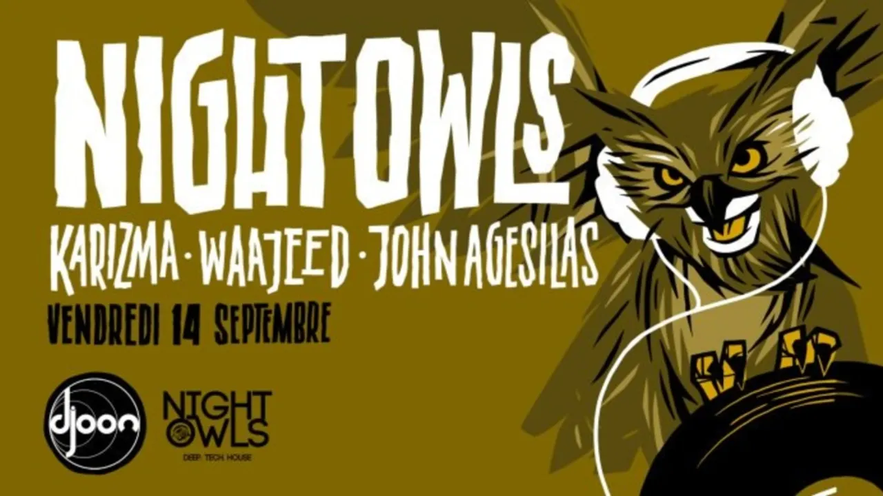 Nightowls: Karizma, Waajeed & John Agesilas
