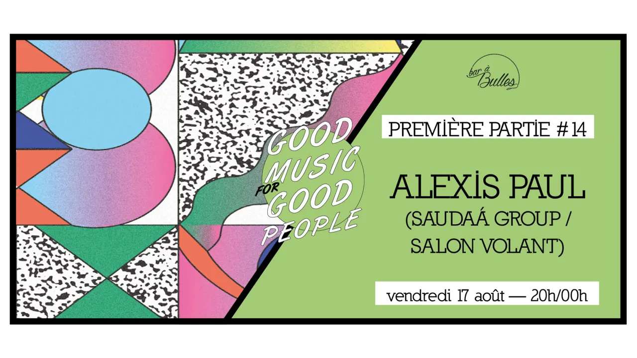 Première Partie #14 : Alexis Paul