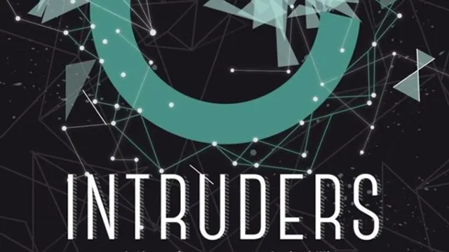 INTRUDERS