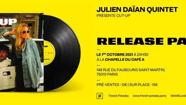 Julien Daïan Quintet présente CUT-UP - Album Release Party