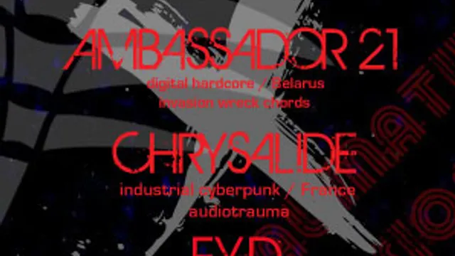 Ambassador 21 + Chrysalide + F.Y.D