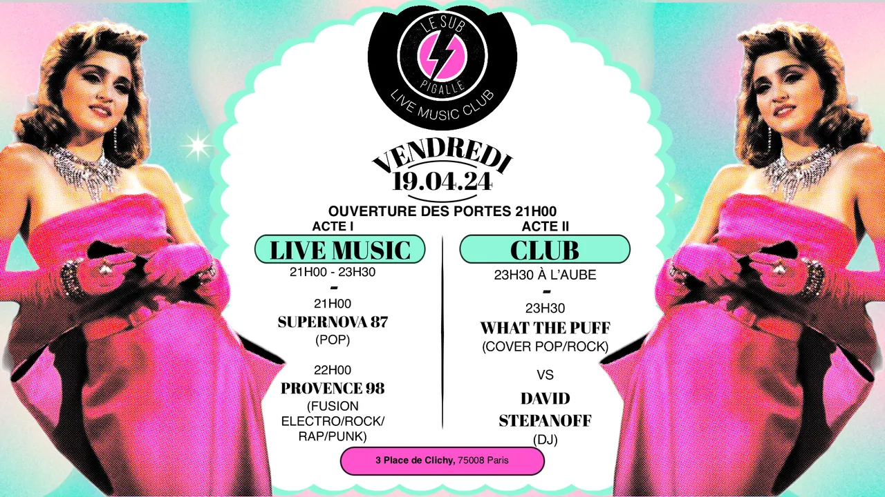 Supernova 87, Provence 98, What the Puff & DJ set