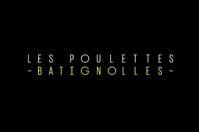 Les Poulettes Batignolles