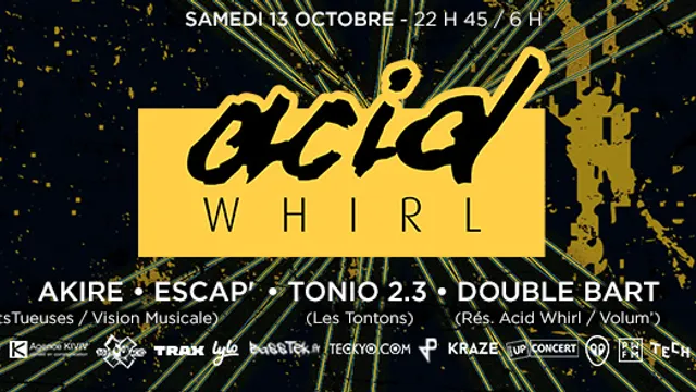 Acid' Whirl (octobre)