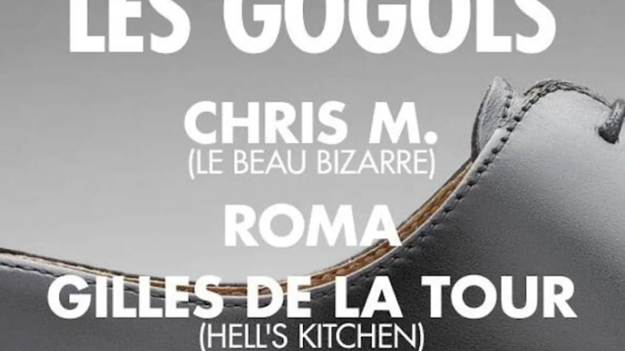 Salut les Gogols w Chris M, Roma, Gilles de la Tour
