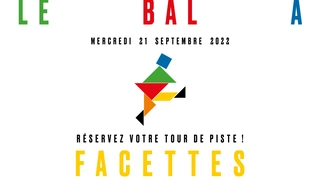 Le Bal à Facettes