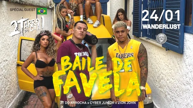 Baile de Favela x Wanderlust ★ Guest from Rio ★ Apero + Soirée
