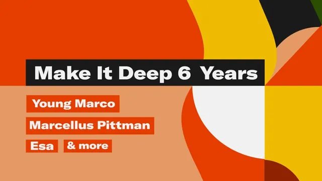 Make It Deep 6 Years ⏤ Young Marco ~ Marcellus Pittman ~ Esa