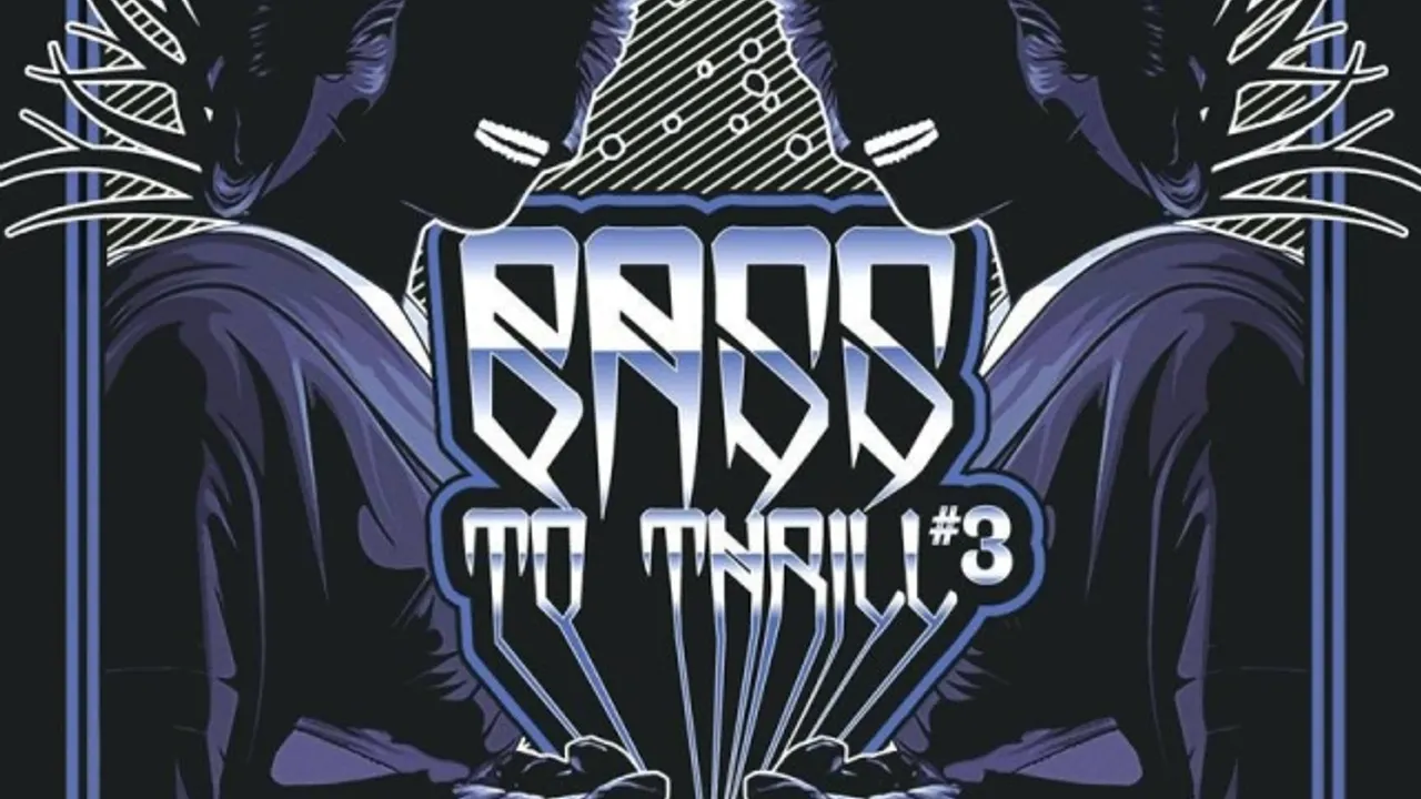 Bass to Thrill
