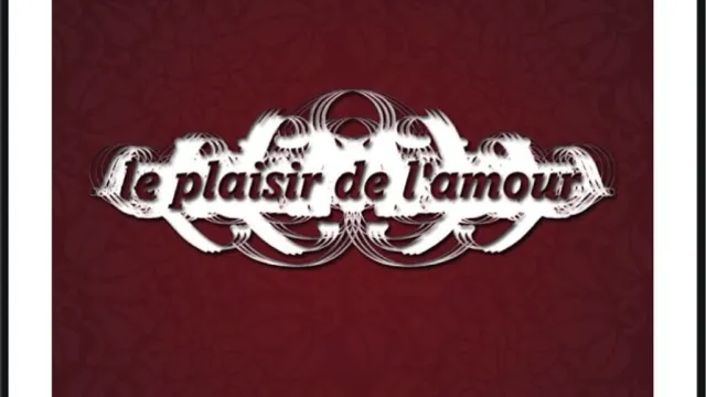 Le plaisir de l'Amour