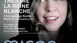 MICOE - au Théâtre La Reine Banche de 18h30 à 20h