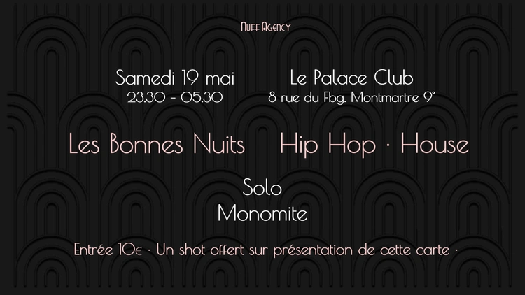 Les Bonnes Nuits Hip Hop & House