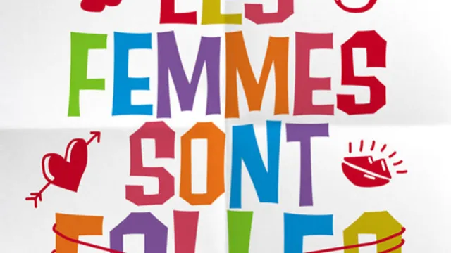 LES FEMMES SONT FOLLES