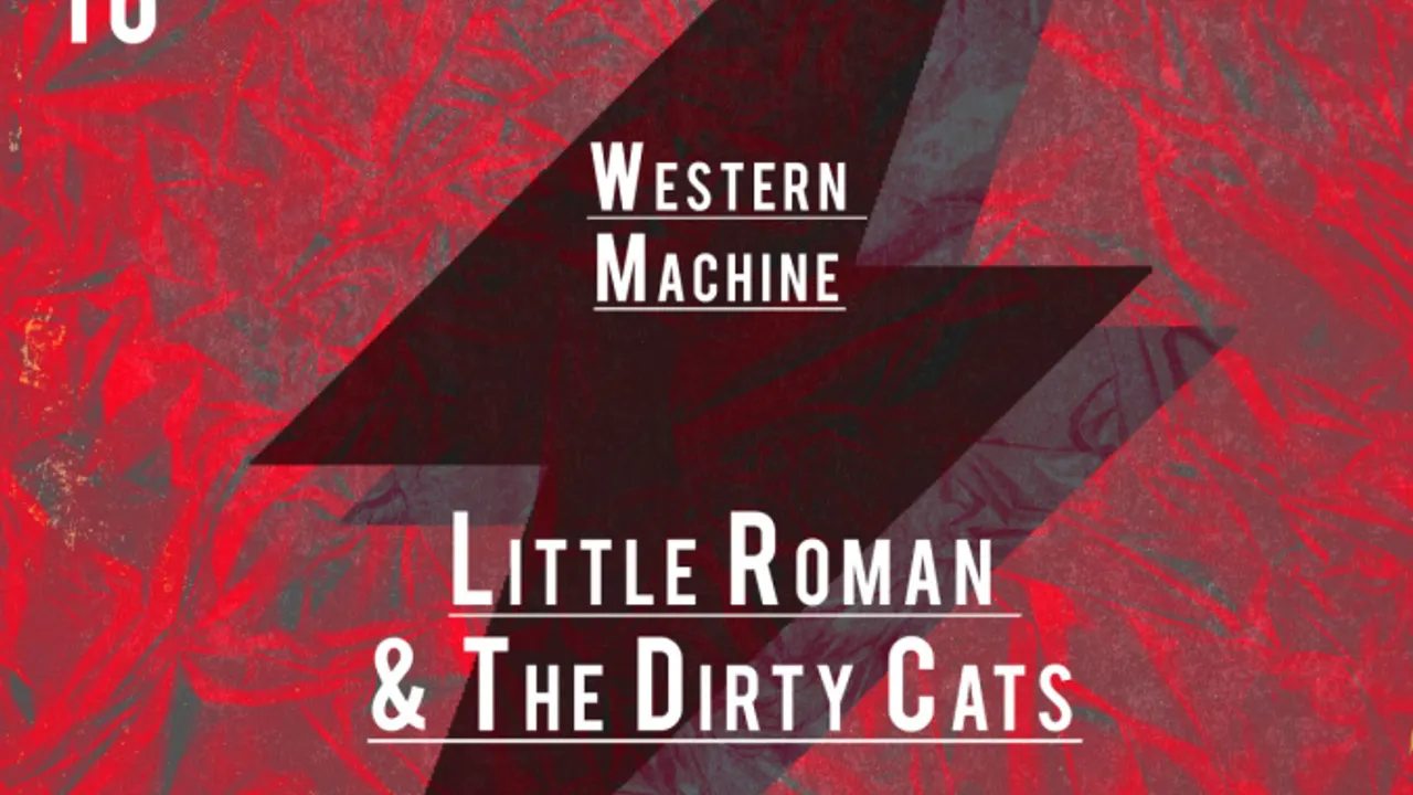 Holbrook + Western Machine + Little Roman and The Dirty Cats
