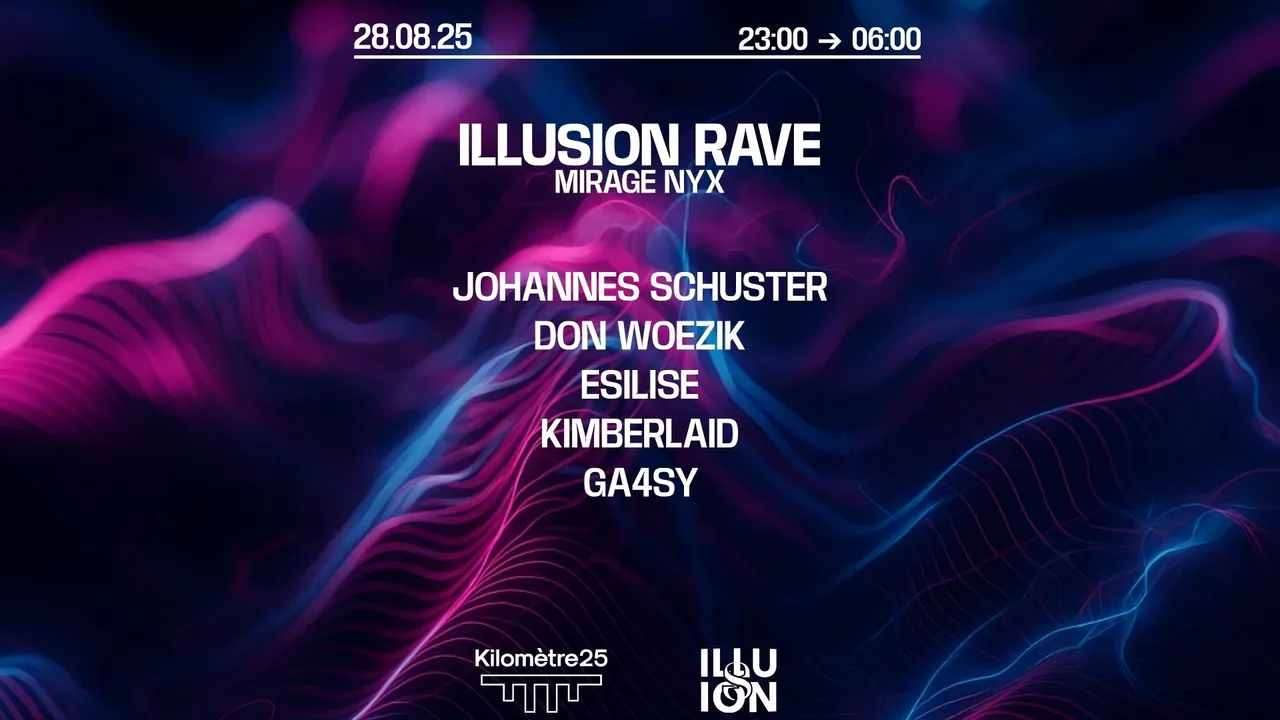 ILLUSION : JOHANNES SCHUSTER, DON WOEZIK, ESILISE, GA4SY