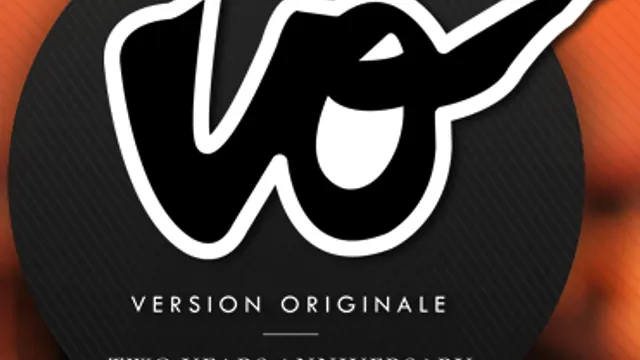 Version Originale 2 years anniversary