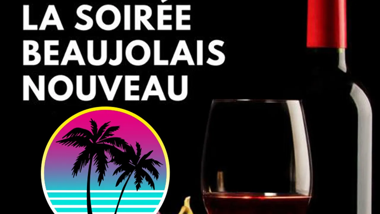 L’Afterwork Beaujolais Nouveau