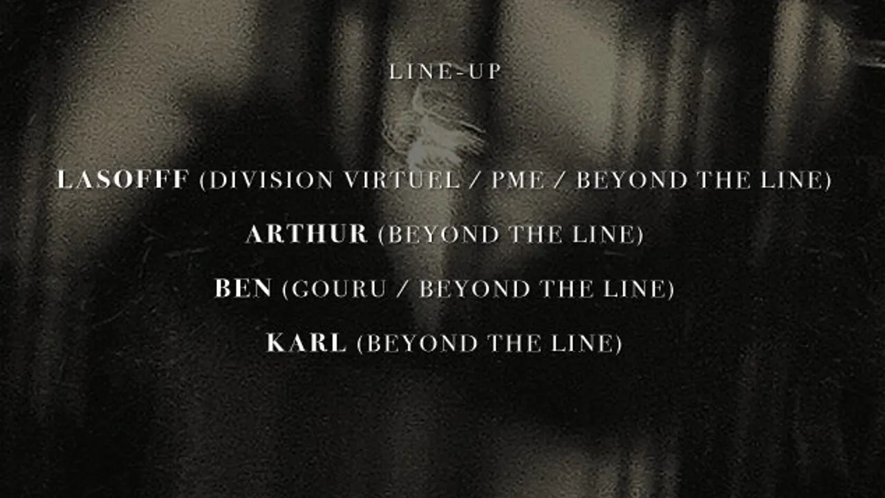 Beyond the Line avec Lasofff, Karl & Arthur