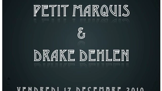 PETIT MARQUIS & DRAKE DEHLEN