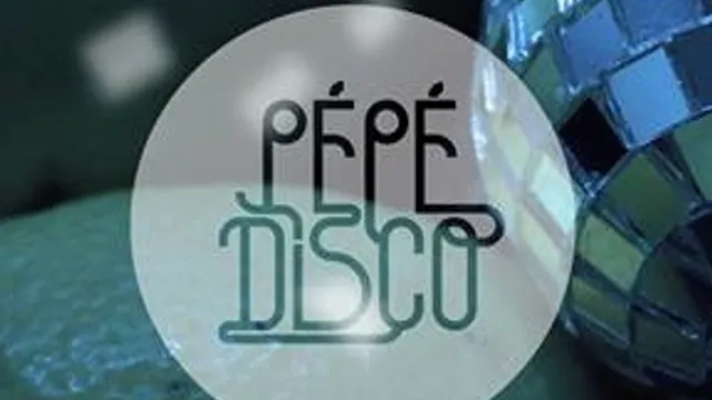 Pépé Disco