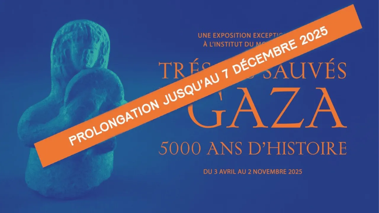 Prolongation ! Trésors sauvés de Gaza - 5000 ans d'histoire