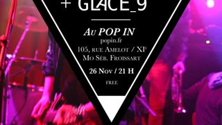 Volume + Glace 9 - Live au Pop In
