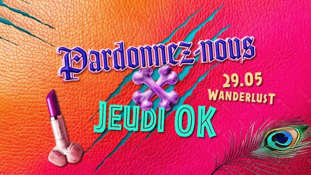 Jeudi Ok : Pardonnez Nous