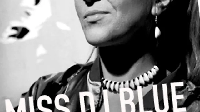 Miss Dj Blue
