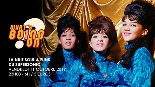 What's Going On? #10 Nuit Soul & Funk du Supersonic