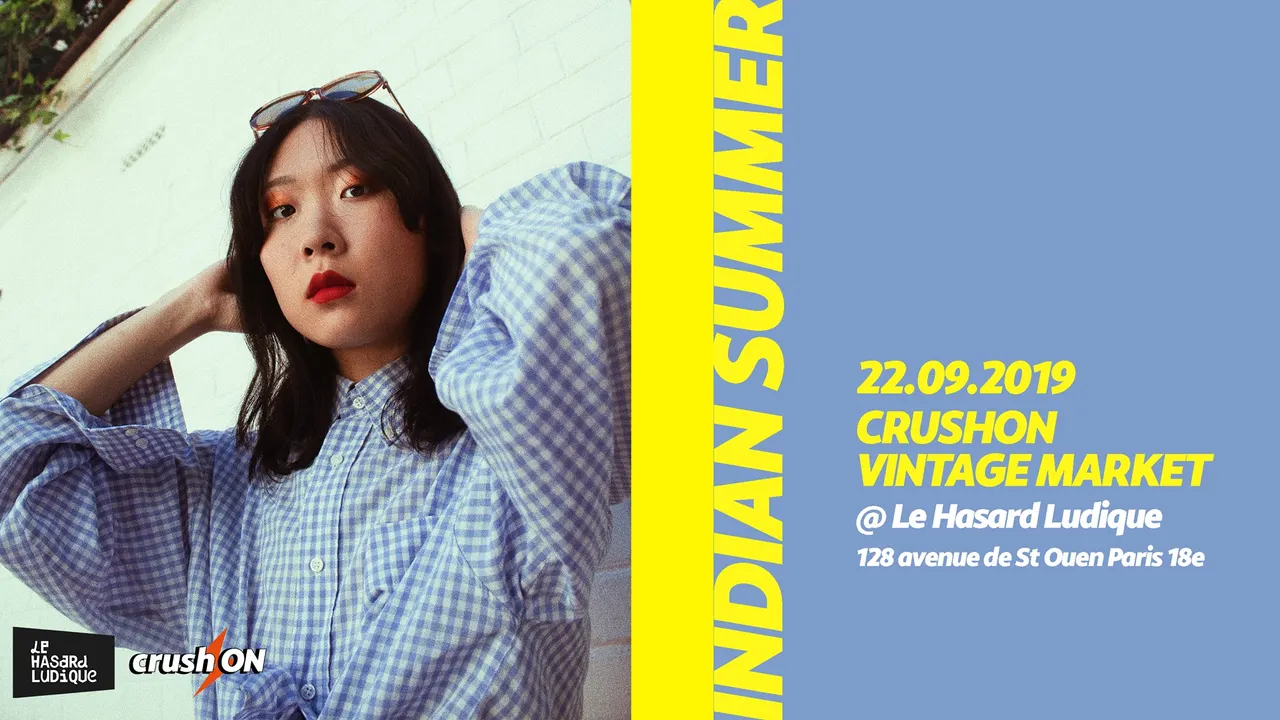 Indian Summer // CrushON Vintage Market x Hasard Ludique