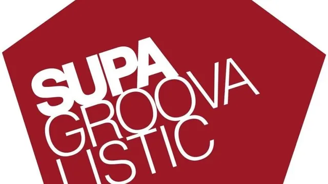Supagroovalistic