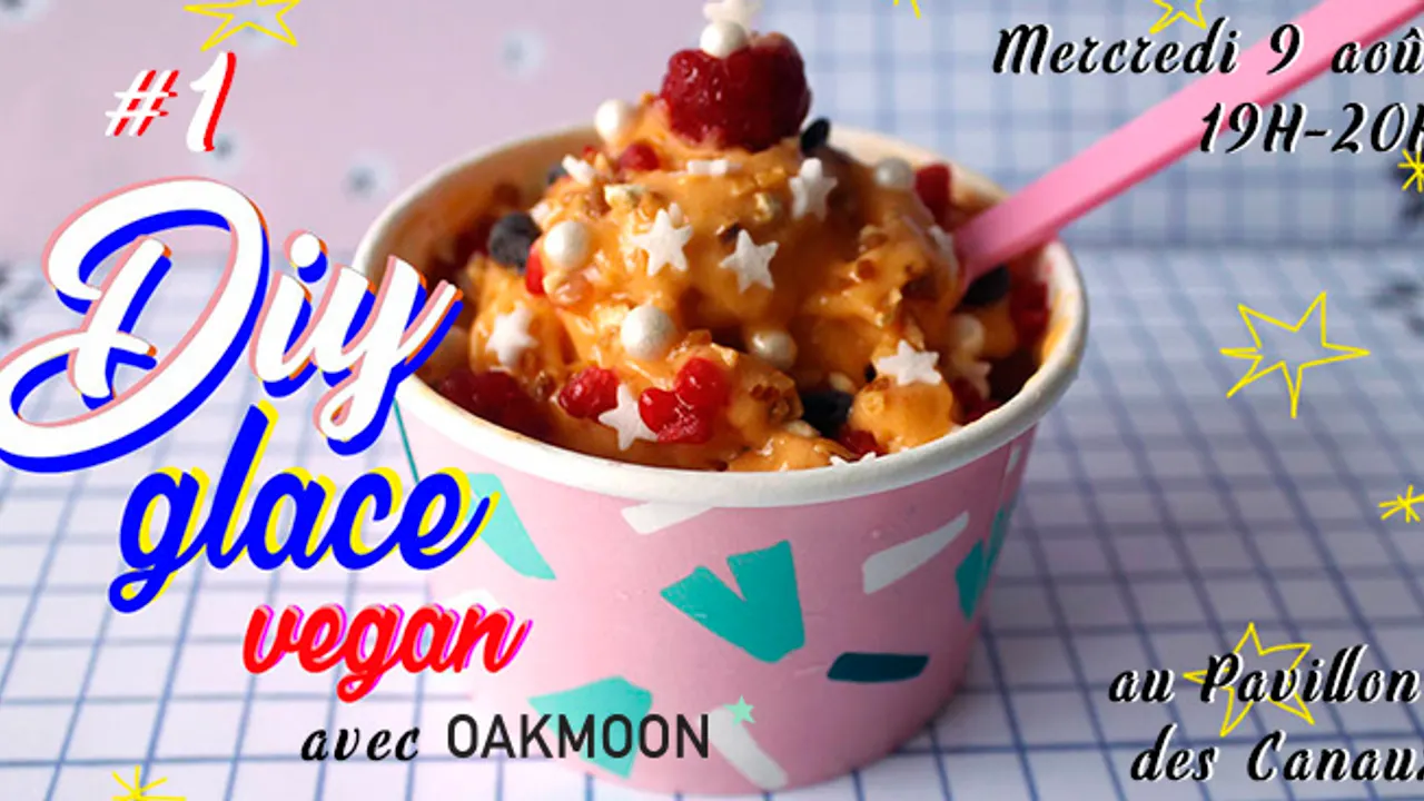 Atelier DIY glace vegan avec Oakmoon #1