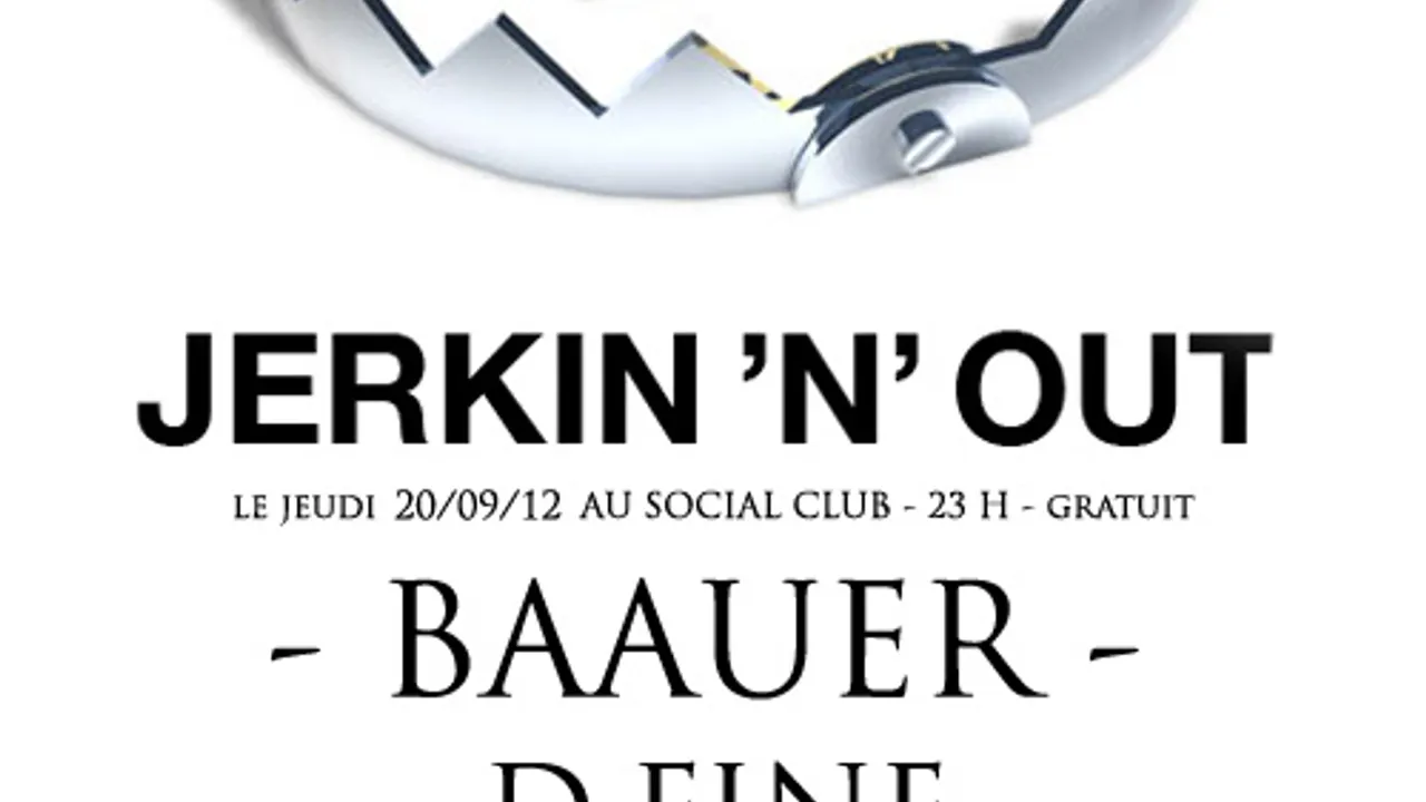Jerkin'n'Out w Baauer, D.fine, Guillaume Berg