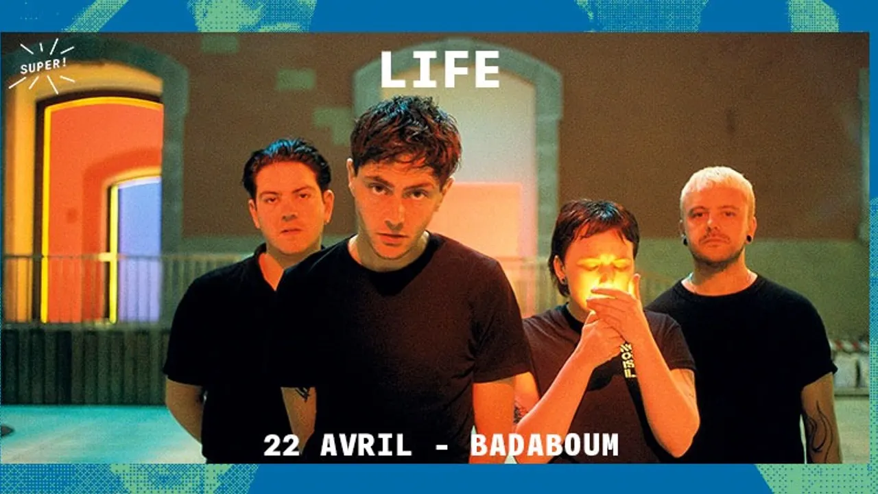 Super ! — LIFE le 22 avril 2020 au Badaboum