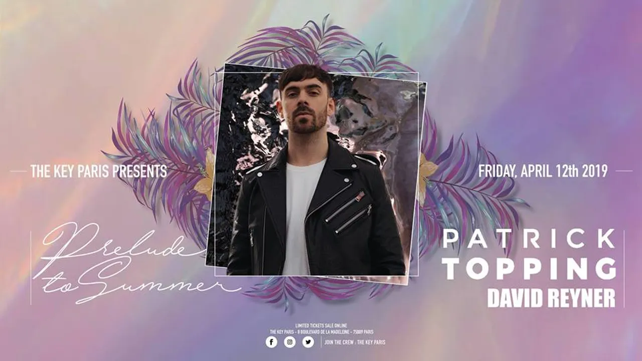 The Key Paris presents: Patrick Topping, David Reyner