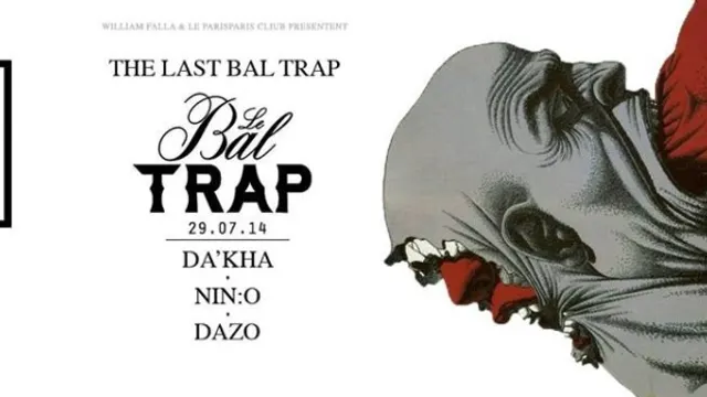Le Bal Trap - The Last Bal Trap