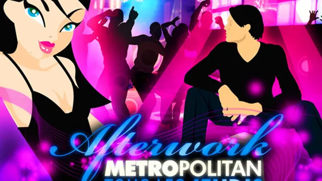 Afterwork Metropolitan