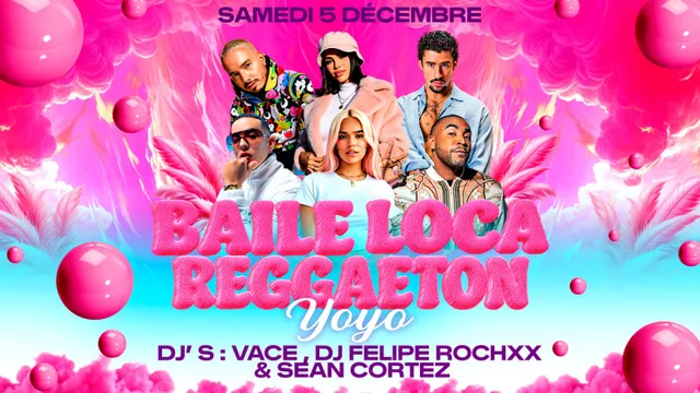 Baile Loca reggaeton party au YoYo